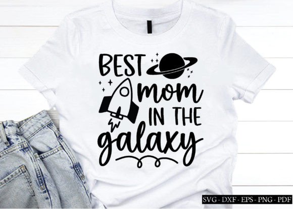 Review: Best Mom in the Galaxy SVG for Embroidery