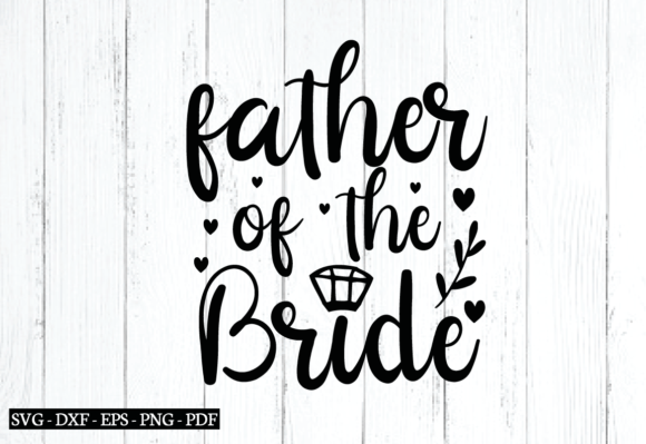 Review: Father of the Bride SVG for Embroidery Projects