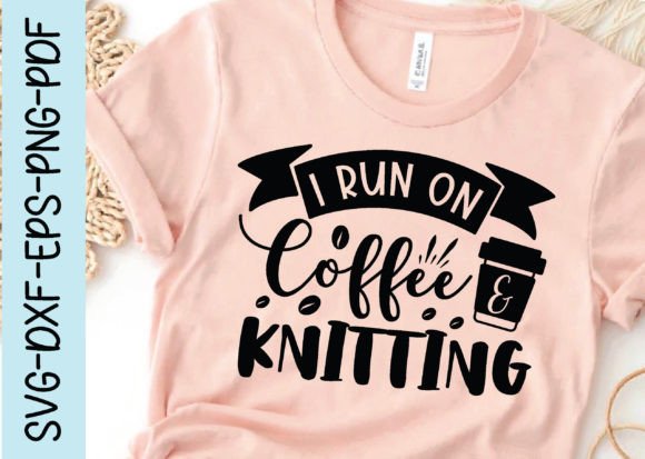 Review: I Run on Coffee Knitting SVG for Embroidery