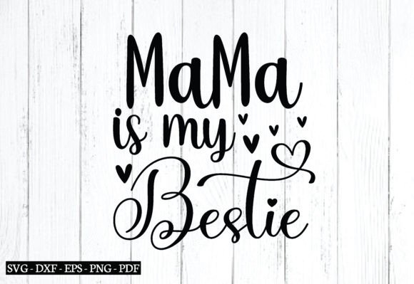 Review: Mama is My Bestie SVG for Embroidery