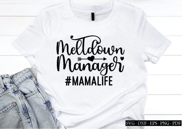 Review: Meltdown Manager Mom SVG for Embroidery