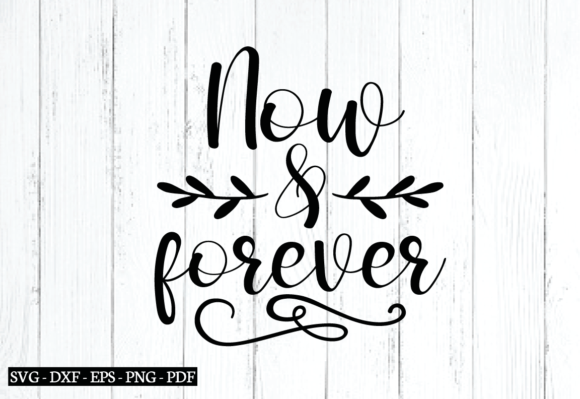Reviewing Now Forever Svg for Wedding Embroidery