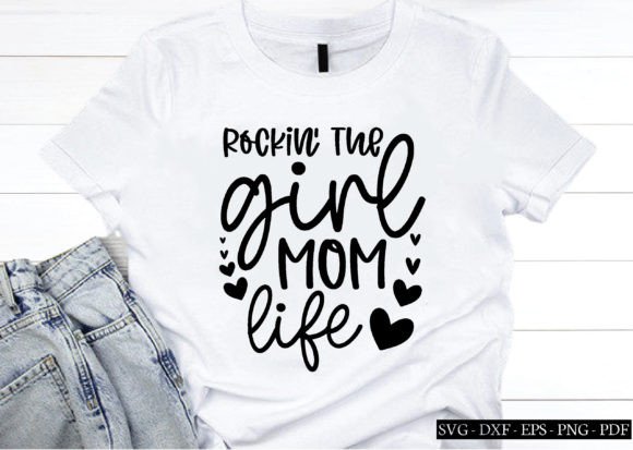 Reviewing Rockin the Girl Mom Life Svg for Embroidery