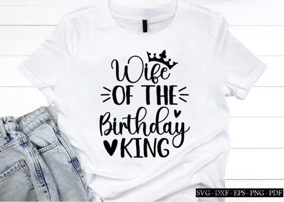Reviewing the Wife of the Birthday King SVG for Embroidery