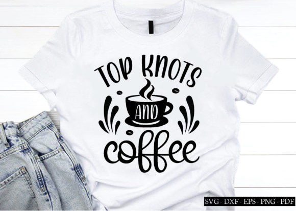 Reviewing Top Knots and Coffee Svg for Embroidery