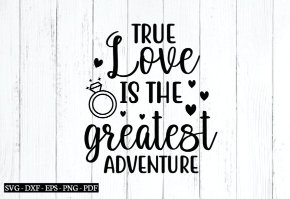 Reviewing True Love is the Greatest Adventure SVG for Embroidery